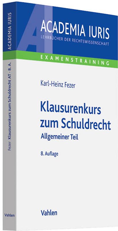 Klausurenkurs zum Schuldrecht