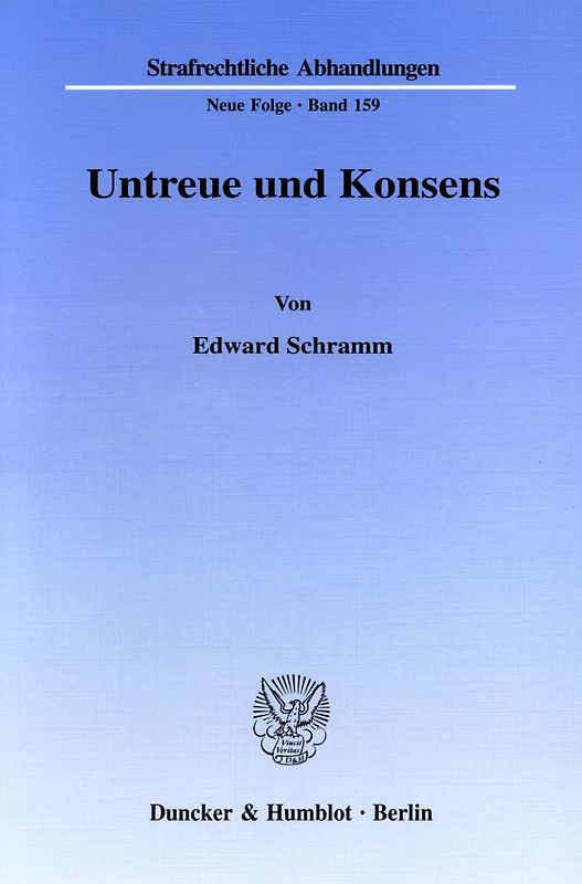 Untreue und Konsens.