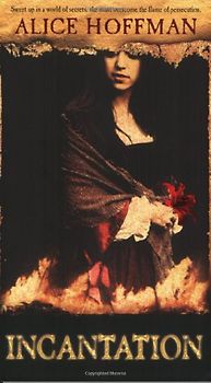 Incantation - Hoffman, Alice
