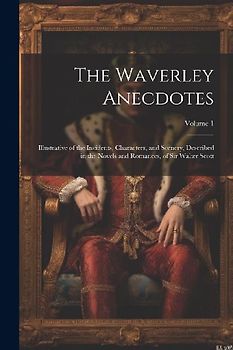 The Waverley Anecdotes