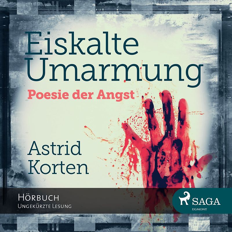 Eiskalte Umarmung - Poesie der Angst
