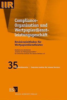 Compliance-Organisation und Wertpapierdienstleistungsgeschäft