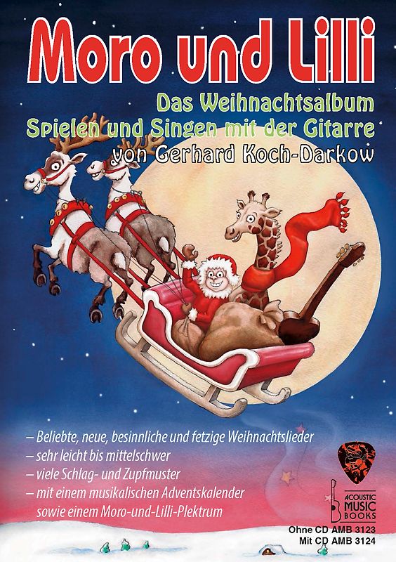 Moro und Lilli. Das Weihnachtsalbum. Mit CD
