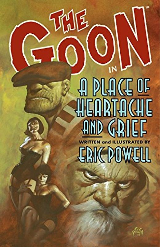 The Goon Vol. 7: A Place of Heartache and Grief - Powell, Eric