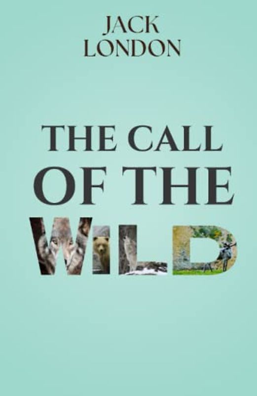 The Call of the Wild
