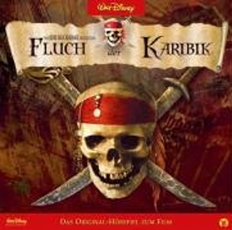 Fluch der Karibik - Das Original-Hörspiel zum Film - Walt Disney [Audio CD]