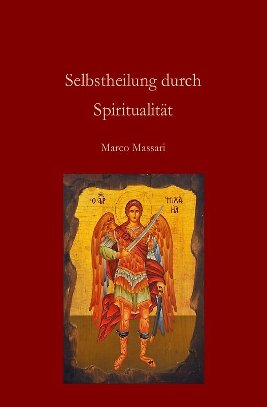 Selbstheilung durch Spiritualität