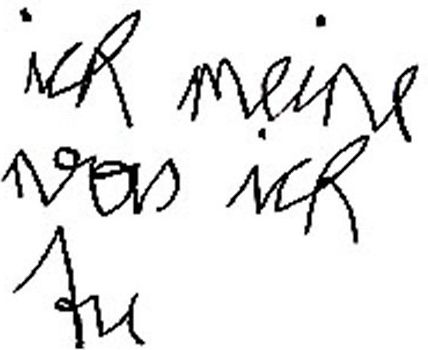 Ich meine was ich tu