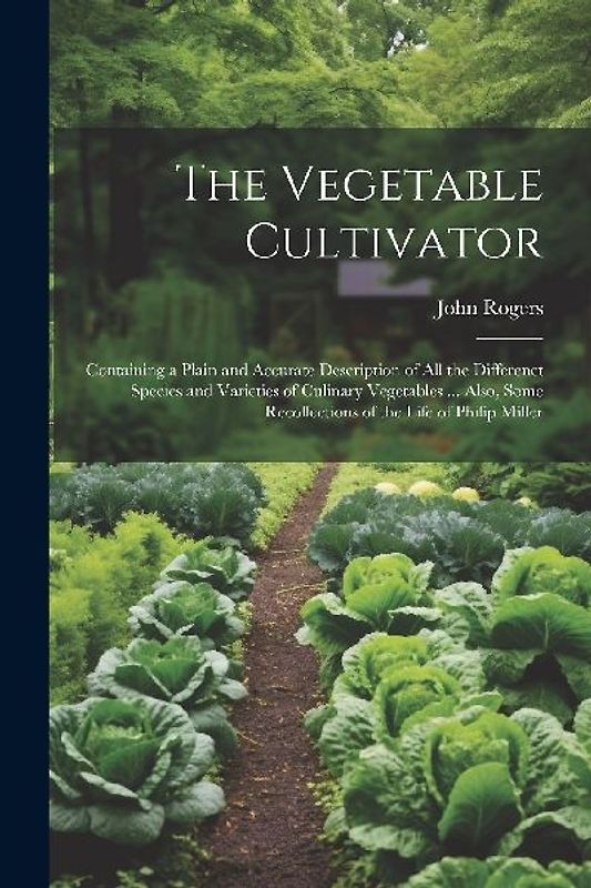 The Vegetable Cultivator