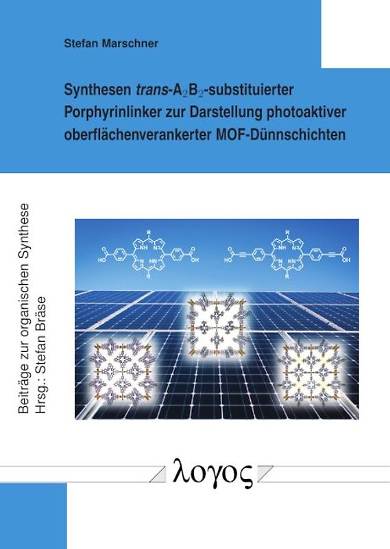 Synthesen trans-A₂B₂-substituierter Porphyrinlinker zur Darstellung photoaktiver oberflächenverankerter MOF-Dünnschichten
