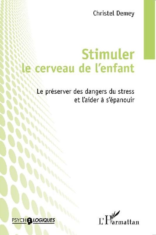 Stimuler le cerveau de l'enfant