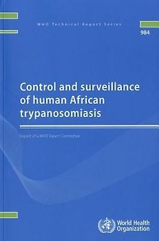 Control and Surveillance of Human African Trypanosomiasis