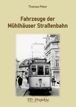 Fahrzeuge der Mühlhäuser Straßenbahn