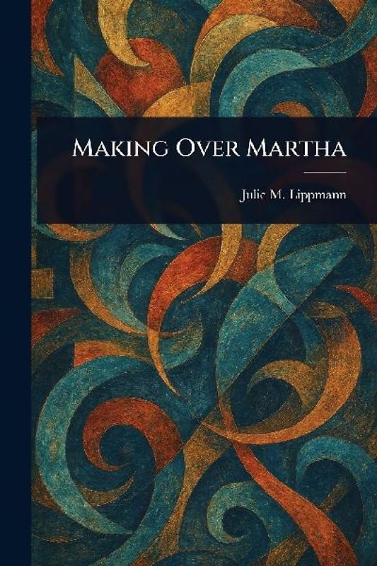 Making Over Martha