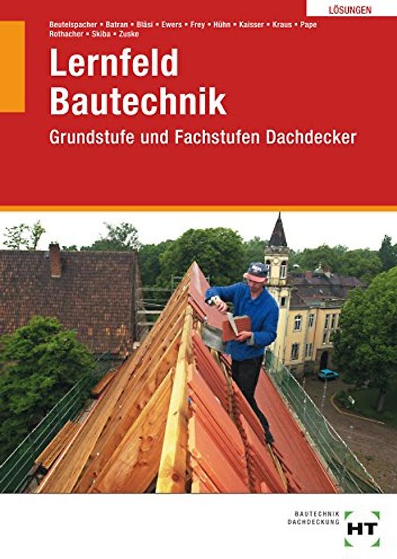 Lösungen Lernfeld Bautechnik Dachdecker