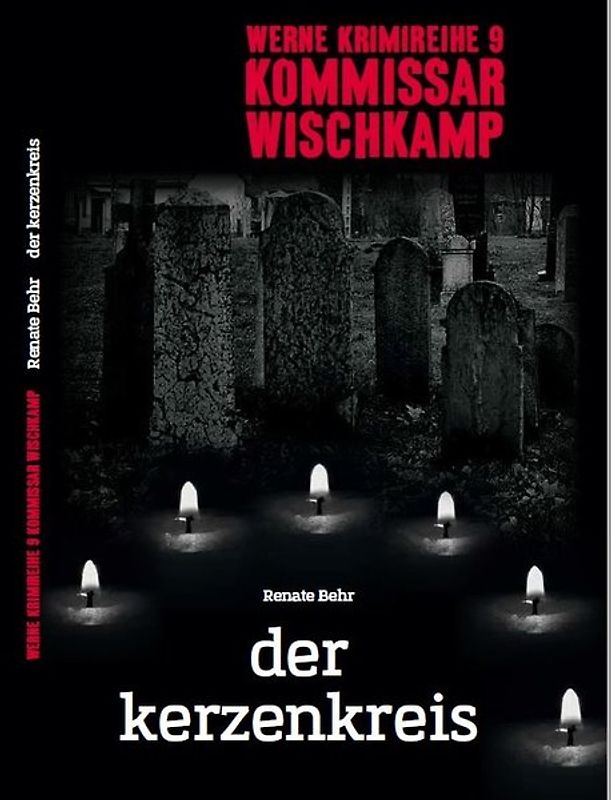 Werne Krimi 9 - Kommissar Wischkamp