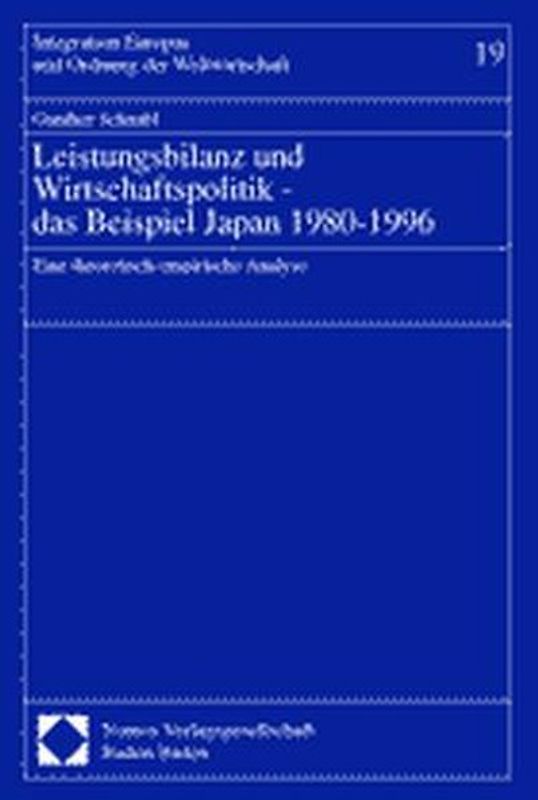 Leistungsbilanz und Wirtschaftspolitik - das Beispiel Japan 1980-1996