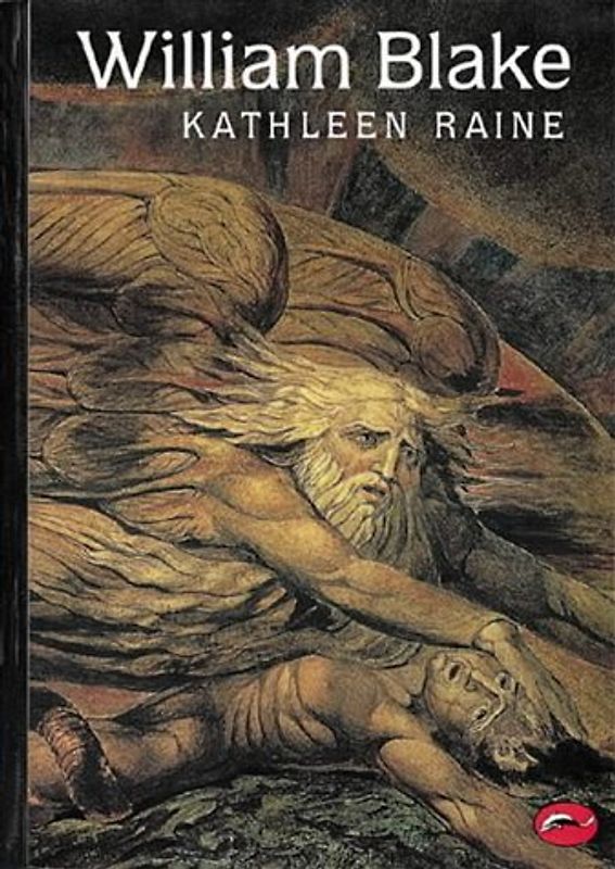 William Blake (World of Art) - Kathleen Raine