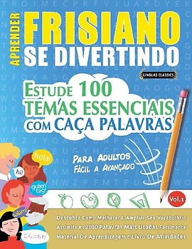 APRENDER FRISIANO SE DIVERTINDO! - PARA ADULTOS