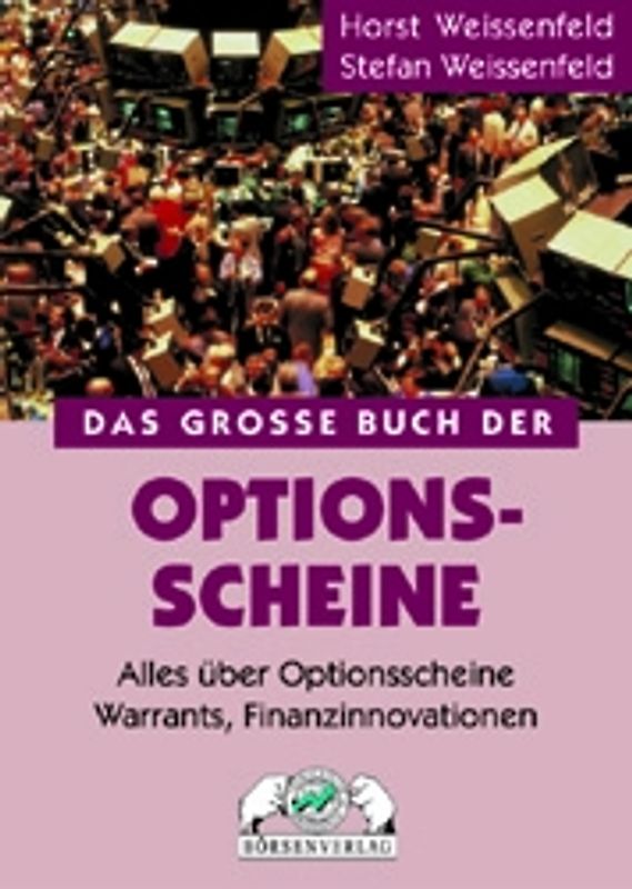 Das Grosse Buch der Optionsscheine