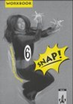 Snap! / Ausgabe für Baden-Württemberg. Workbook