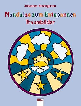 Mandalas zum Entspannen - Traumbilder