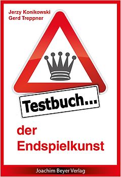 Testbuch der Endspielkunst