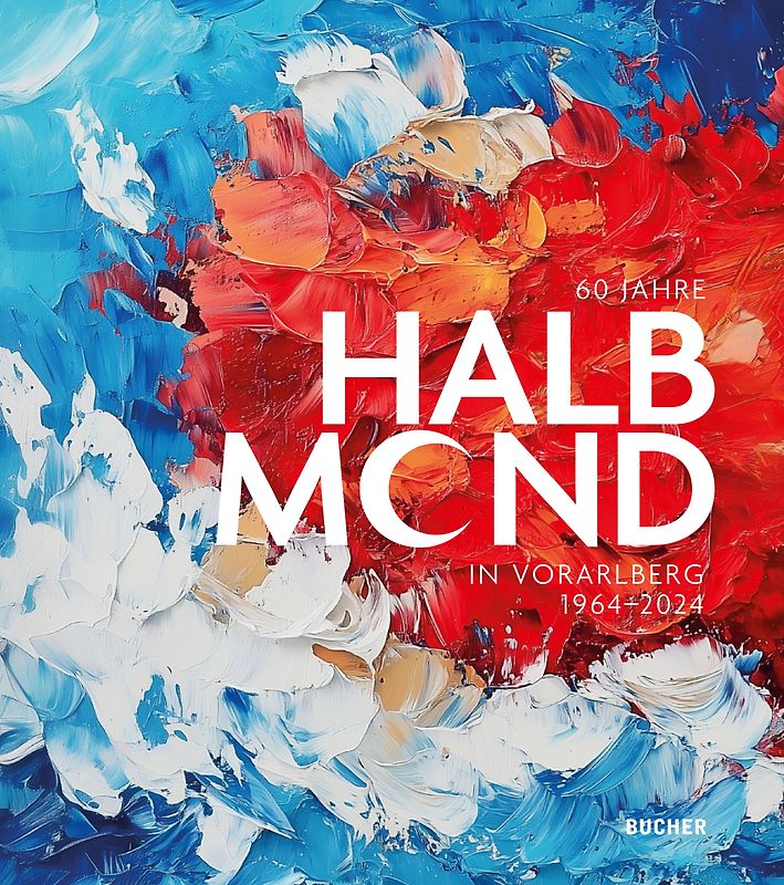 60 JAHRE HALBMOND in Vorarlberg 1964–2024