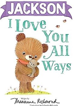 Jackson I Love You All Ways