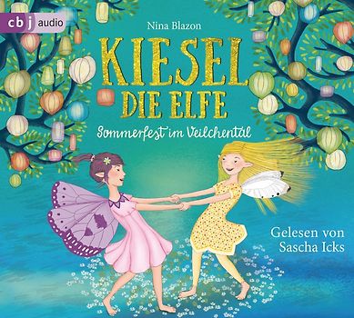 Kiesel, die Elfe - Sommerfest im Veilchental