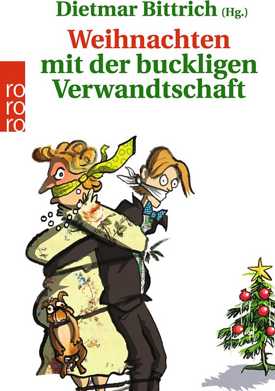Weihnachten mit der buckligen Verwandtschaft