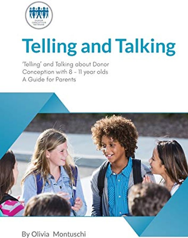 Telling and Talking 8-11 Years - A Guide for Parents