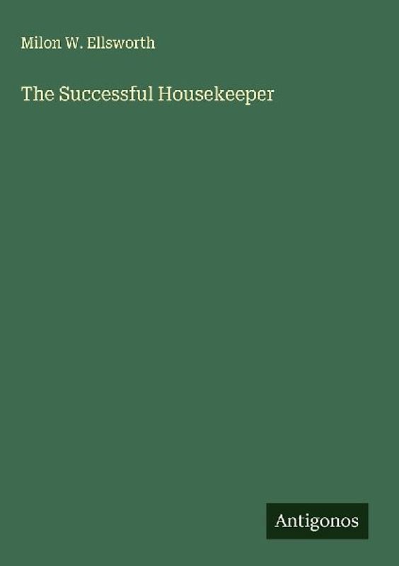 The Successful Housekeeper