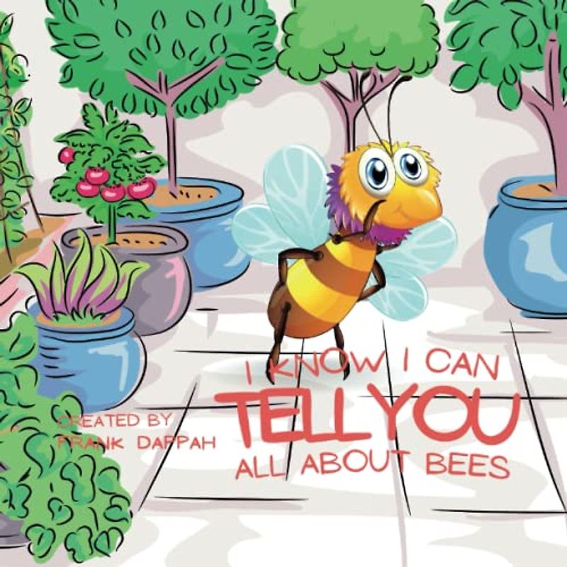 I know I can - Tell you all about bees