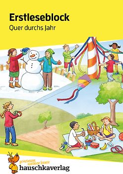 Lesen lernen 1. Klasse für Jungen und Mädchen - Quer durchs Jahr