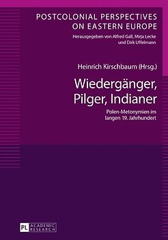 Wiedergänger, Pilger, Indianer