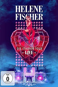 Helene Fischer Live - Die Stadion-Tour