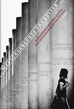 Menschenrechte und Kultur – Das Menschenrecht auf Kultur