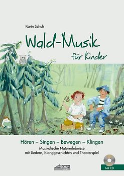 Wald-Musik für Kinder (inkl. Musik-Download)