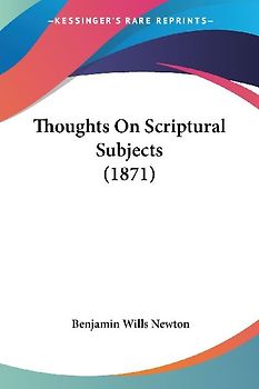 Thoughts On Scriptural Subjects (1871)