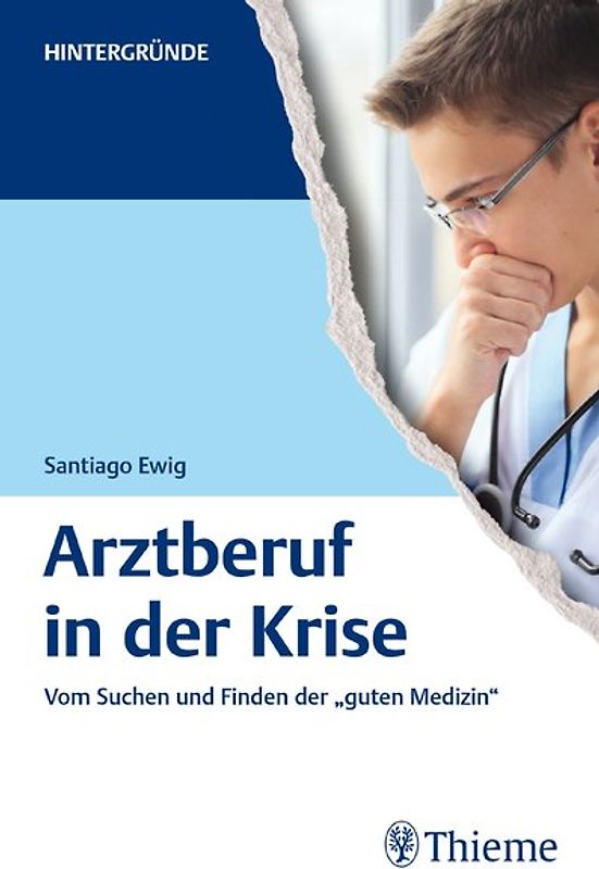 Arztberuf in der Krise