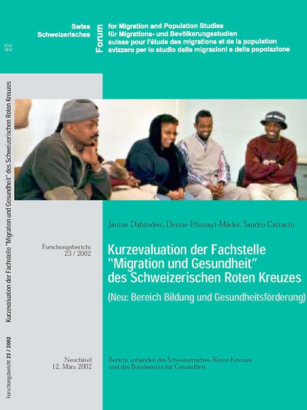 Kurzevaluation der Fachstelle "Migration und Gesundheit" des Schweizerischen Roten Kreuzes