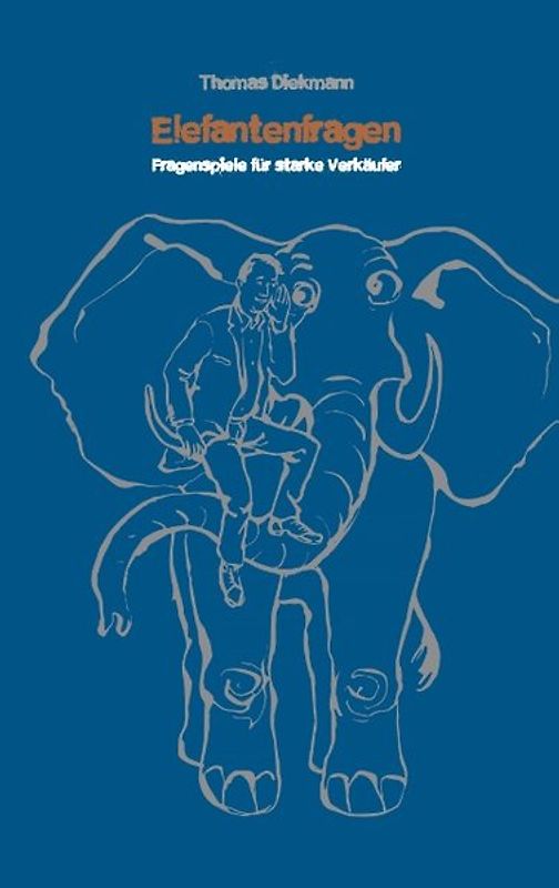 Elefantenfragen