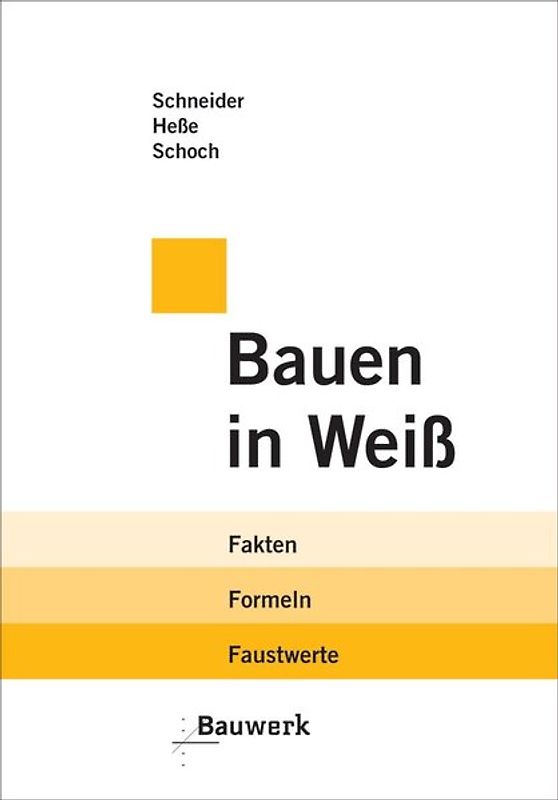 Bauen in Weiß