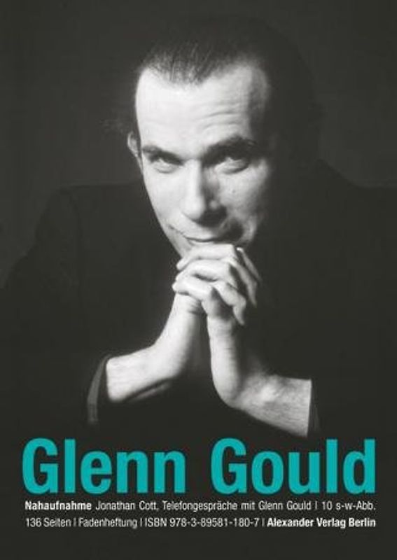 Nahaufnahme: Glenn Gould