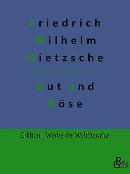 Jenseits von Gut und Böse