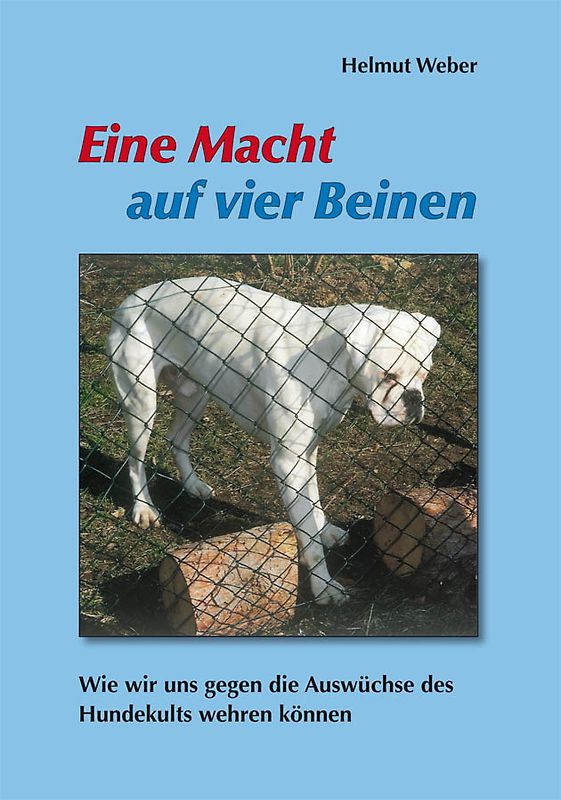 Eine Macht auf vier Beinen