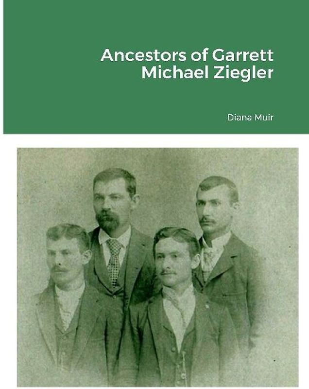 Ancestors of Garrett Michael Ziegler