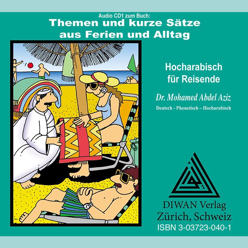 Themen und kurze Sätze aus Ferien und Alltag, CD1