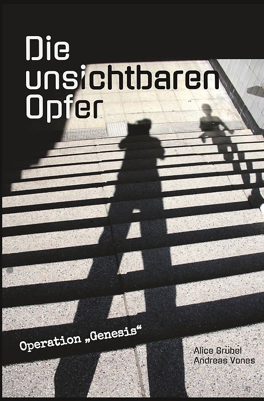 Die unsichtbaren Opfer